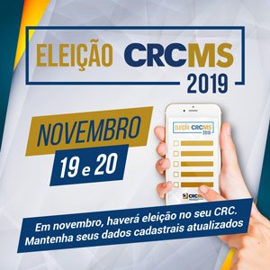 Eleições CRCS 2019: Atualize O Seu Cadastro Para Poder Votar