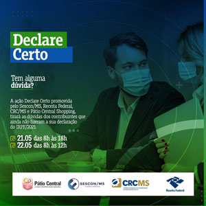 21 e 22/05 – “Declare Certo” Vai Orientar Gratuitamente Quem Ainda Não Fez a Declaração do Imposto de Renda