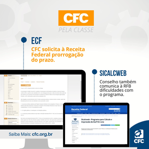 CFC Solicita Prorrogação do Prazo para a Entrega da ECF à Receita Federal e Comunica Dificuldades com o Sicalcweb