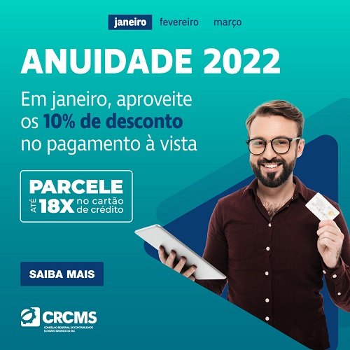 Anuidade 2022 – Em Janeiro, Aproveite os 10% de Desconto no Pagamento à Vista
