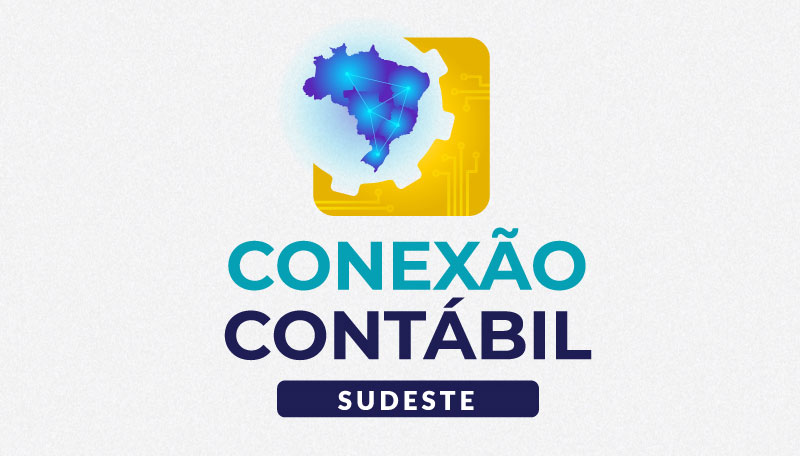 Conexão Contábil edição Sudeste acontece na próxima semana