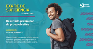 Exame de Suficiência: Resultado Final Preliminar Já Está Disponível