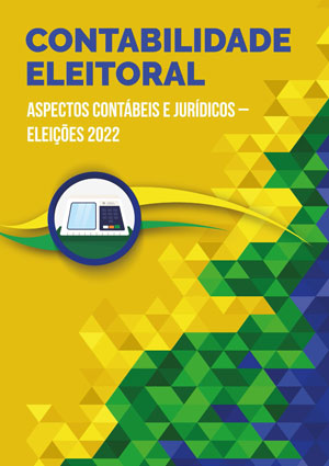 CFC Disponibiliza Livro “Contabilidade Eleitoral: Aspectos Contábeis e Jurídicos – Eleições 2022”