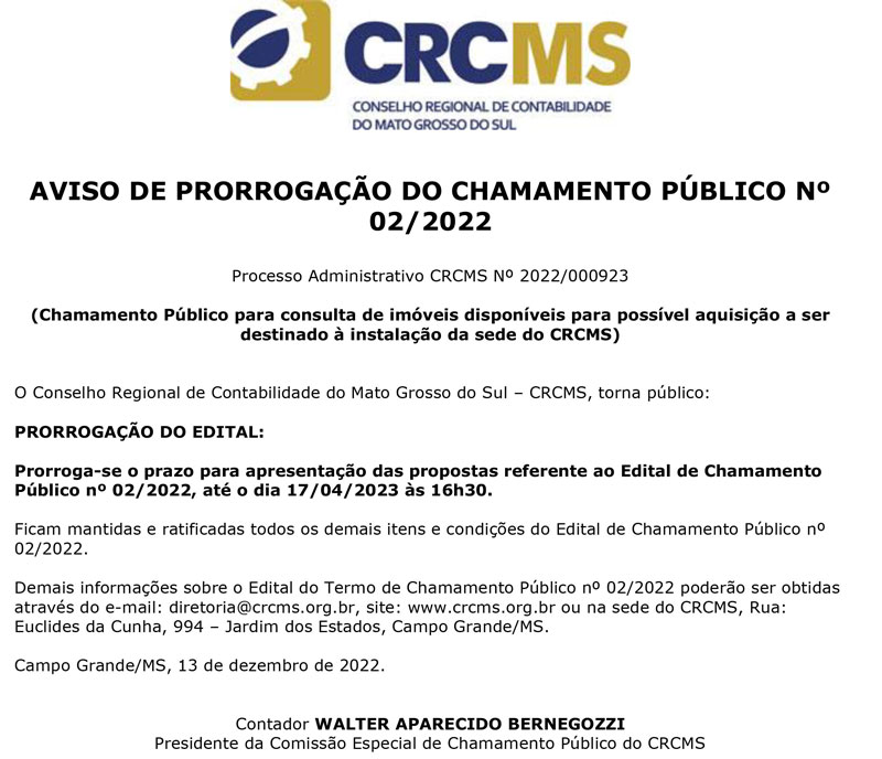 Aviso De Prorrogação Do Chamamento Público Nº 022022 Crcms 1056