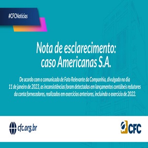 CFC – Nota de Esclarecimento: Caso Americanas S.A