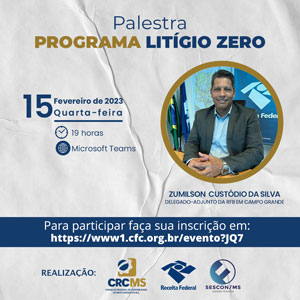 15/02, às 19h, Palestra On-Line “Programa Litígio Zero”. Participe!