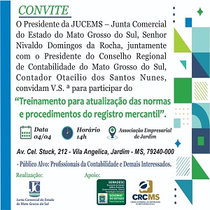 Jardim: 04/04, às 14h: Treinamento JUCEMS “Atualização das Normas e Procedimentos do Registro Mercantil”