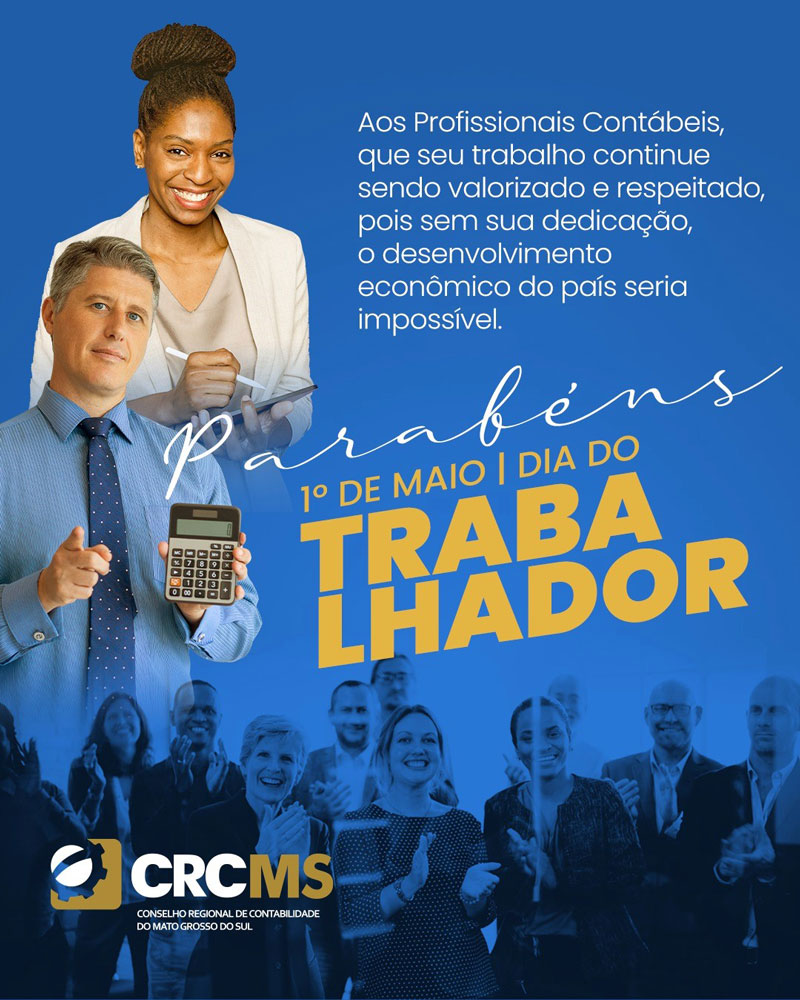 1º De Maio – Dia Do Trabalhador: Parabéns, Trabalhador! – CRCMS