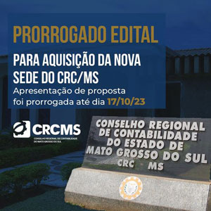 Prorrogado Até 17/10 Prazo para Interessados Apresentarem Propostas de Imóveis para Instalação da Sede do CRCMS