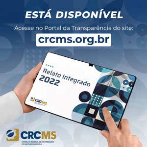Já Está Disponível o Relato Integrado do CRCMS do Exercício de 2022