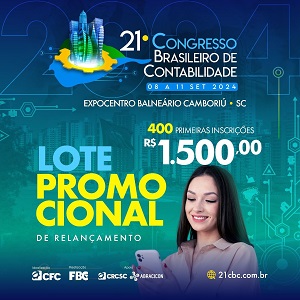Abertas as Inscrições para o 21º Congresso Brasileiro de Contabilidade. Aproveite o Lote Promocional!