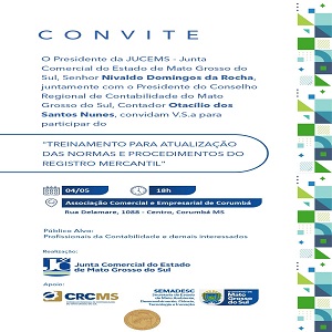 Corumbá: 04/05, às 18h – Treinamento JUCEMS “Atualização das Normas e Procedimentos do Registro Mercantil”