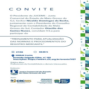 Coxim: 27/06 às 8h – Treinamento “Atualização das Normas e Procedimentos do Registro Mercantil”