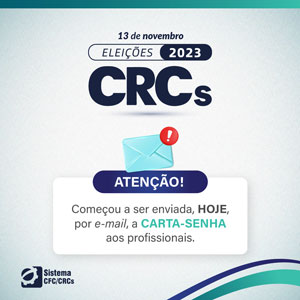 Eleições CRCS 2023: Carta-Senha É Enviada Por E-Mail. Veja Aqui Como Proceder ao Receber
