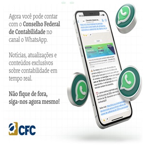 Canal do CFC no Whatsapp Agiliza Difusão de Notícias e Informações de Interesse da Classe Contábil