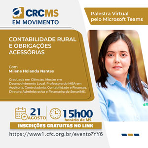 21/08, 15h(MS): Palestra “Contabilidade Rural e Obrigações Acessórias”. Inscrições Gratuitas!