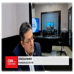 Presidente do CRCMS Fala Sobre os Impactos da Reforma Tributária em Entrevista à CBN Campo Grande