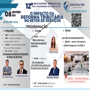 12º Encontro Estadual das Empresas de Serviços do MS Acontece na Sexta-Feira, 08/11. Participe!