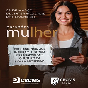 08/03 – Parabéns, Mulher Profissional da Contabilidade!