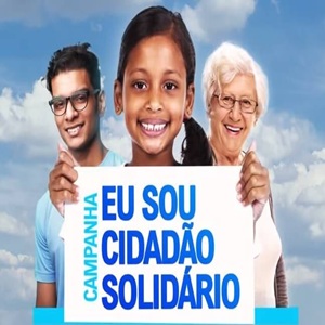 Participe Você Também da Campanha “Eu sou Cidadão Solidário”