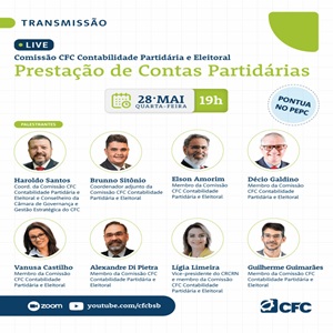 Hoje, Dia 28/05, às 18h(MS): Participe da Live do CFC “Prestação de Contas Partidárias”