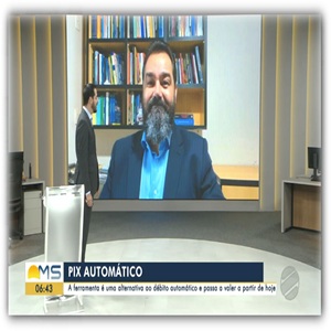 Coordenador do PVCCMS Concede Entrevista Esclarecendo sobre o Pix Automático