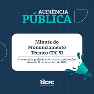 Minuta do CPC 51 – Apresentação e Divulgação em Demonstrações Contábeis Está em Audiência Pública. Participe!