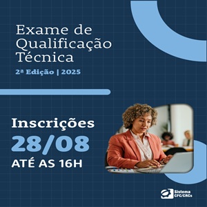 Inscrições para a 2ª Edição do Exame de Qualificação Técnica (EQT) de 2025 Terminam Dia 28/08