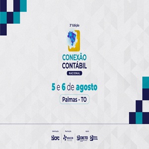 05 e 06/08: Conexão Contábil Nacional Acompanhe a Transmissão ao Vivo Por Aqui
