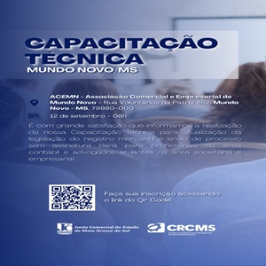 Mundo Novo: 12/09, 8h – Capacitação Técnica para Atualização do Registro Mercantil e Envio de Processo Sem Assinatura