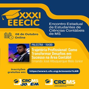08/10, 15h30 (MS) – Palestra “Trajetória Profissional: Como Transformar Desafios em Sucesso na Área Contábil”
