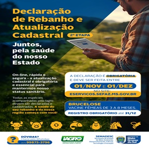 Produtores Devem Efetuar a 2ª Etapa da Declaração de Rebanho e Atualização Cadastral de Até 01/12