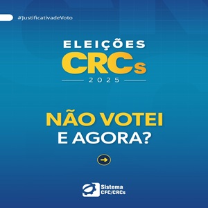 Eleições CRCs 2025: Quem Não Votou Deve Justificativa Ausência Até 13/12