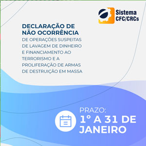 COAF: Aberto o Prazo para Envio da Declaração de Não Ocorrência ao CFC
