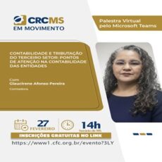 27/02, às 14h(MS) – Palestra “Contabilidade e Tributação do Terceiro Setor: Pontos de Atenção na Contabilidade das Entidades” 27/02, às 14h(MS) – Palestra “Contabilidade e Tributação do Terceiro Setor: Pontos de Atenção na Contabilidade das Entidades”