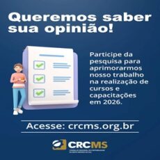 Pesquisa CRCMS:  Quais os Temas e Formato de Sua Preferência para Cursos, Palestras e Eventos em 2026?