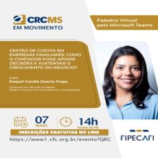 07/05:  Palestra “Gestão de Custos em Empresas Familiares: Como o Contador Pode Apoiar Decisões e Sustentar o Crescimento do Negócio?”