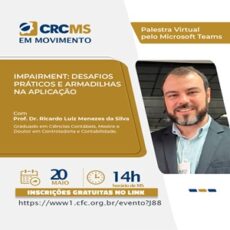 20/05, 14h(MS): Palestra “Impairment: Desafios Práticos e Armadilhas na Aplicação” 20/05, 14h(MS): Palestra “Impairment: Desafios Práticos e Armadilhas na Aplicação”