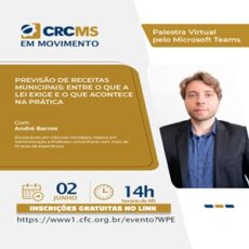 02/06, às 14h(MS): Palestra “Previsão de Receitas Municipais: Entre o Que a Lei Exige e o Que Acontece na Prática”. Participe! 02/06, às 14h(MS): Palestra “Previsão de Receitas Municipais: Entre o Que a Lei Exige e o Que Acontece na Prática”. Participe!