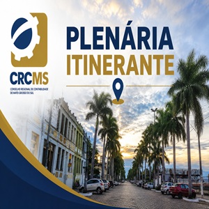 Convite: Participem da “1ª Plenária Itinerante 2026 do CRCMS”, no Dia 23/06, às 8h, em Corumbá