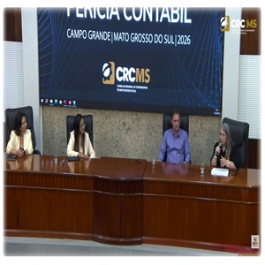 CRCMS Realizou o “IV Fórum de Auditoria Contábil” e o “V Fórum de Perícia Contábil”