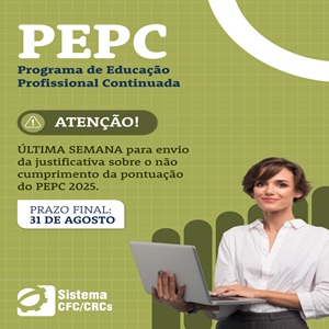 Termina Dia 31/08 o Prazo para Envio de Justificativas pelo Não Cumprimento de Pontuação no PEPC/25