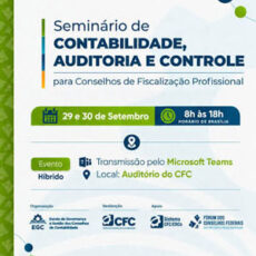 Inscrições Abertas para o Seminário de Contabilidade, Auditoria e Controle para Conselhos de Fiscalização Profissional Inscrições Abertas para o Seminário de Contabilidade, Auditoria e Controle para Conselhos de Fiscalização Profissional